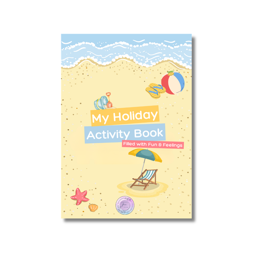 My Holiday Activity Book | Filled With Fun & Feelings | Vacation Survival Tool | Travel Companion | Regulate, Play & Explore