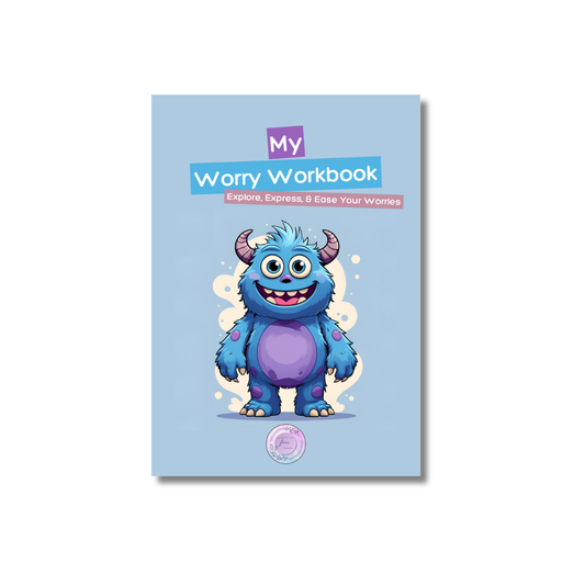 My Worry Workbook | Explore, Express and Ease Your Worries | A Gentle Guide for Children to Understand and Manage Anxious Feelings